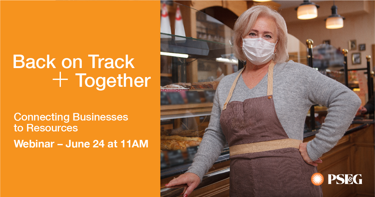 PSE&G Helping Business Customer get back on track